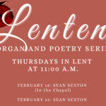 Lenten Organ and Poetry Series