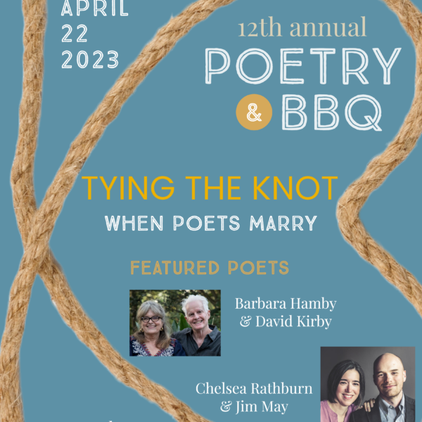 Tickets Now Available for Our 12th Annual Poetry & BBQ
