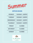 The summer season office hours for the LRJF's writing center. The center is open Monday through Thursday, 10am to 3pm, during summertime.