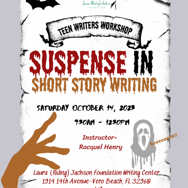 A poster advertising the foundation's Teen Writer's Worshop and its latest Halloween event; Suspense in Short Story Writing. The poster advertised the event for October 14th, 2023.